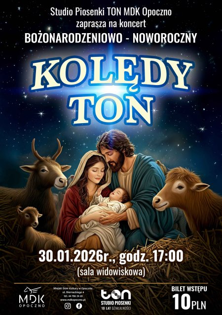 Koncert Bożnnarodzeniowo-noworoczny "Kolędy TON"