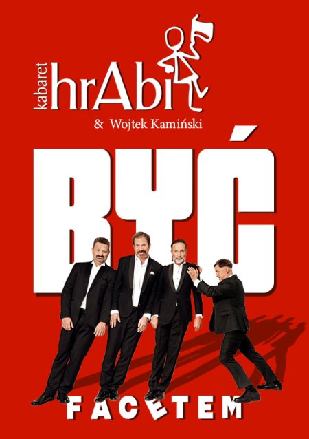 Kabaret hrAbi & Wojtek Kamiński - Być facetem